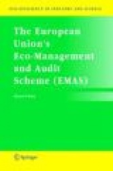 The European Union's Eco-Management and Audit Scheme (EMAS)