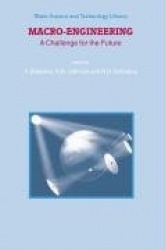 Macro-Engineering - A Challenge for the Future