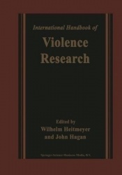 International Handbook of Violence Research