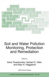 Soil and Water Pollution Monitoring, Protection and Remediation