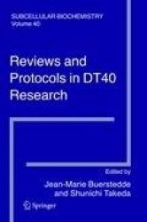 Reviews and Protocols in DT40 Research : Subcellular Biochemistry