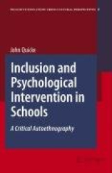 Inclusion and Psychological Intervention in Schools - A Critical Autoethnography