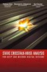 Static Crosstalk-Noise Analysis - For Deep Sub-Micron Digital Designs