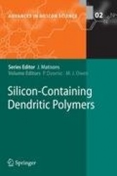 Silicon-Containing Dendritic Polymers