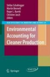 Environmental Management Accounting for Cleaner Production