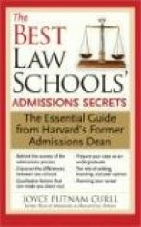 The Best Law Schools'Admissions Secrets