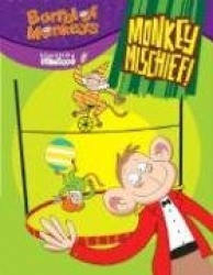 Monkey Mischief! [With Stickers]