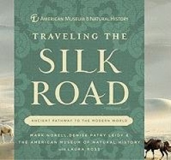 Traveling the Silk Road