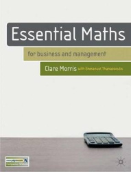 Essential Maths - for Business and Management