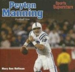 Peyton Manning - Football Star