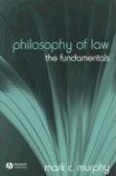 Philosophy of Law - The Fundamentals
