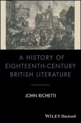 A History of Eighteenth-Century British Literature