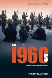 The 1960s - A Documentary Reader
