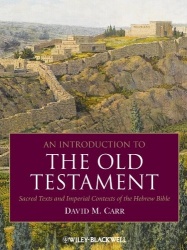 Introduction to the Old Testament - Sacred Texts and Imperial Contexts of the Hebrew Bible