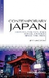 Contemporary Japan - History, Politics, and Social Change since the 1980s