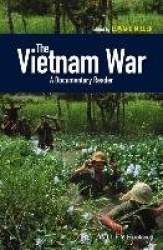 The Vietnam War - A Documentary Reader