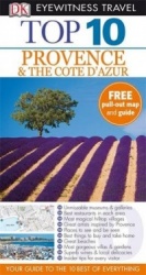 Eyewitness Top 10 Travel Guide Provence and the Cote d'Azur