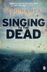 Singing to the Dead
