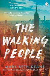 The Walking People - The powerful and moving story from the New York Times bestselling author of Ask Again, Yes