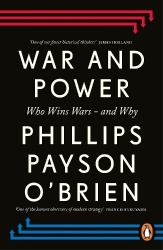 War and Power - Who Wins Wars — and Why