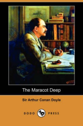 The Maracot Deep (Dodo Press)