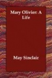 Mary Olivier: A Life