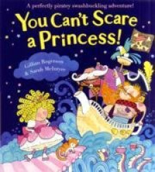 You Can't Scare a Princess!