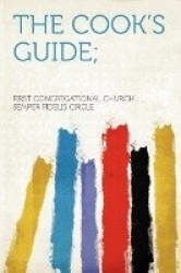 The Cook's Guide;