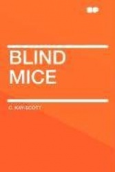 Blind Mice