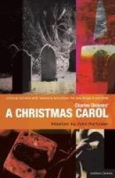 Charles Dickens' A Christmas Carol - Improving Standards in English through Drama at Key Stage 3 and GCSE