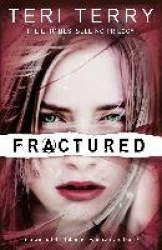 SLATED Trilogy: Fractured - Book 2