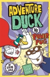 Adventure Duck vs Power Pug - Book 1