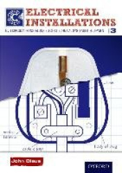 Electrical Installations Level 3 Course Companion - NVQ Diploma in Installing Electrotechnical Systems & Equipment