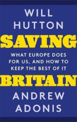 Saving Britain - How We Must Change to Prosper in Europe