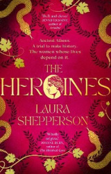 The Heroines - The instant Sunday Times bestseller
