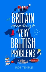 Britain According to Very British Problems - the new book from Britain's favourite humour brand