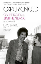 Experienced - On the Road with Jimi Hendrix and Beyond