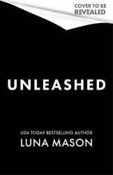 Unleashed - A dark mafia cowboy romance