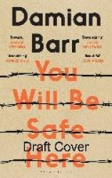 You Will Be Safe Here