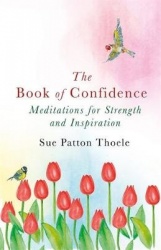Book of confidence - meditations for strength and inspiration