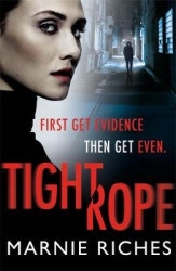 Tightrope - A gritty crime thriller with a darkly funny heart