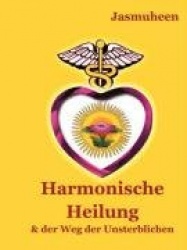 HARMONISCHE HEILUNG