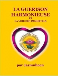 La Guerison Harmonieuse Et La Voie Des Immortels