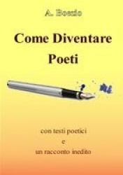 Come Diventare Poeti