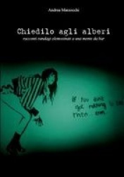 Chiedilo Agli Alberi
