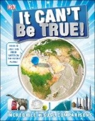 It Can't Be True!
