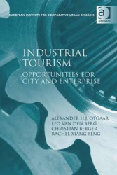 Industrial Tourism - Opportunities for City and Enterprise
