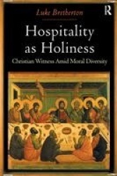 Hospitality as Holiness - Christian Witness Amid Moral Diversity