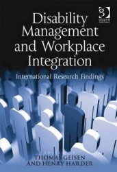 Disability Management and Workplace Integration - International Research Findings