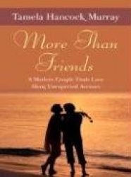 More Than Friends: A Modern Couple Finds Love Along Unexpected Avenues
